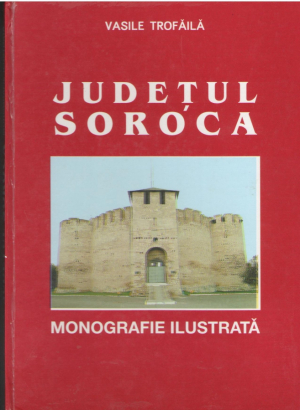 Judetul Soroca  Monografie ilustrata