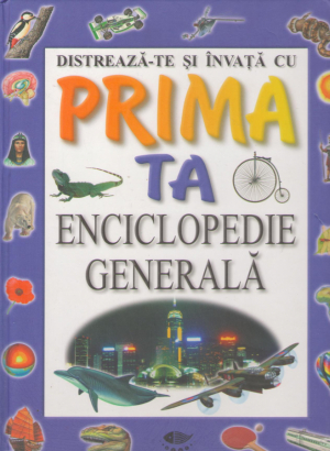 Prima ta enciclopedie generala