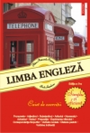 Limba engleză. Simplu şi eficient. Caiet de exerciţii Ediţia a II-a revăzută şi adăugită