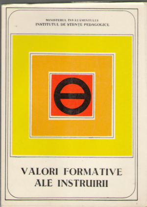Valori formative ale instruirii