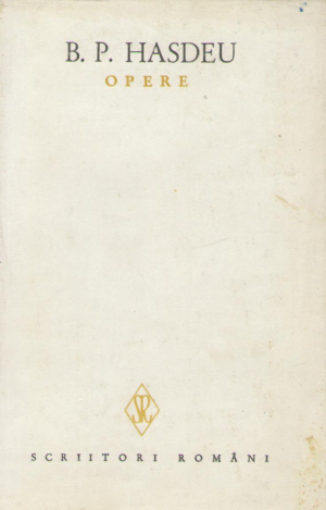 Opere B.P. Hasdeu