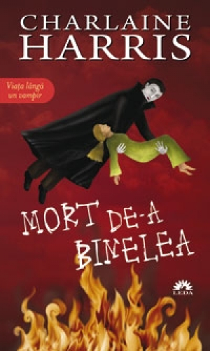 Vampirii Sudului vol. 5. Mort de-a binelea. Ed. de buzunar