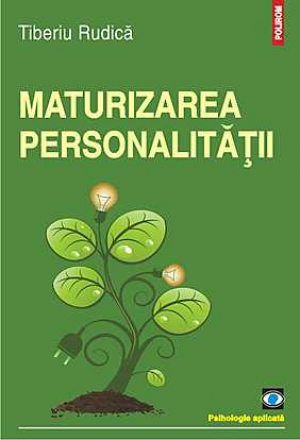 Maturizarea personalitatii