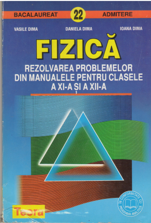 fizica rezolvarea problemelor din manualele pentru clasele a xi-a si a xii-a