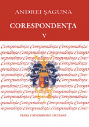 Andrei Saguna Corespondenta V