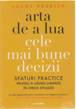 arta de a lua cele mai bune decizii