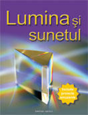 Lumina si sunetul