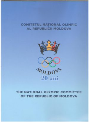Comitetul Naţional Olimpic al Republicii Moldova 20 ani the national olympic committee of republic moldova