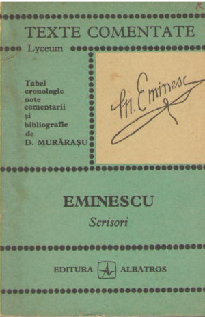 Eminescu  Scrisori  Texte comentate