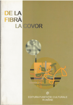 De la fibra la covor