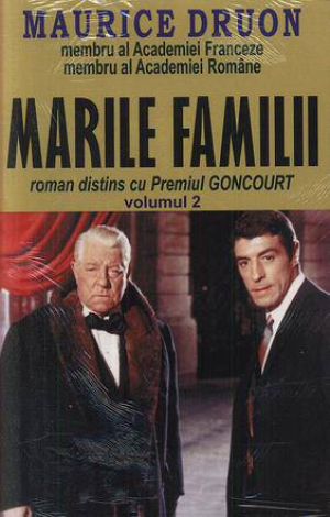 Marile familii vol II