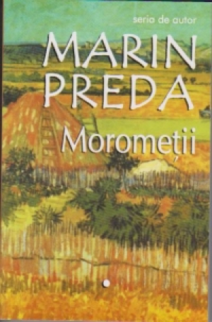 Morometii vol I+II
