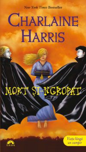Vampirii Sudului, vol. 9. Mort si-ngropat