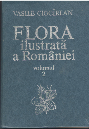 flora ilustrata a romaniei volumul 2 determinarea si descrierea speciilor spontane si cultivate