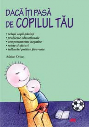 Daca iti pasa de copilul tau
