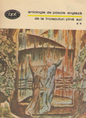 Antologie de poezie engleza  De la inceputuri pina azi  Volumele 2, 3 si 4