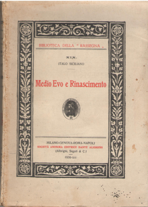 medio evo e rinascimento  Biblioteca della Rassegna XIX