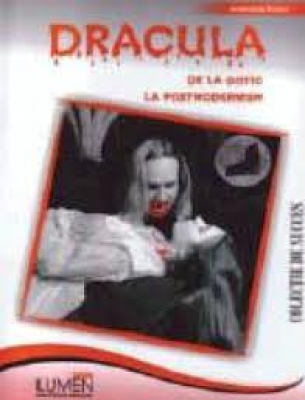 Dracula de la Gotic la Postmodernism