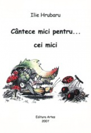 Cantece mici pentru cei mici