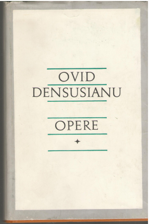 Ovid Densusianu  Opere  Volumul 1  Scrieri lingvistice