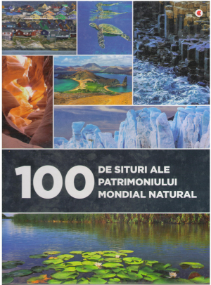 100 de Situri ale patrimoniului mondial natural