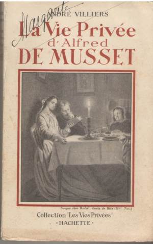 la vie privee d'alfred de musset