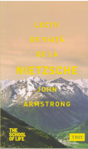 Lectii de viata de la Nietzsche