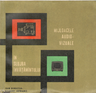 mijloacele audio-vizuale in slujba invatamintului