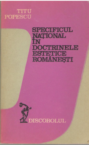 Specificul national in doctrinele estetice romanesti