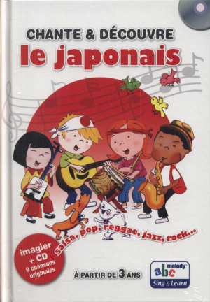 Chante & Decouvre Le Japonais imagier + cd