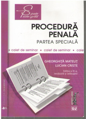 Procedura penala  Partea speciala  Editia a III a revazuta si adaugita