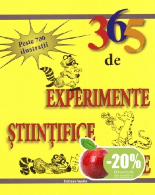 365 experimente stiintifice simple