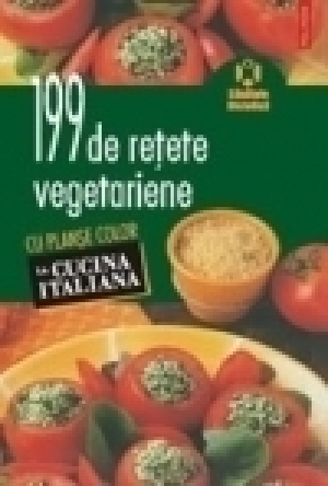 199 de reţete vegetariene