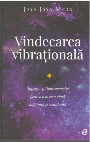 vindecarea vibrationala