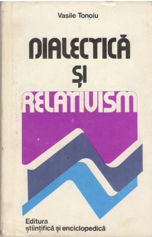 dialectica si realitivism ideea de referential