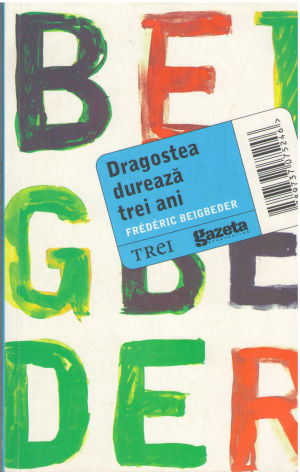 Dragostea dureaza trei ani