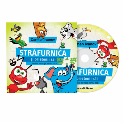 Strafurnica si prietenii sai  Manual de dictie pentru copii Audiobook