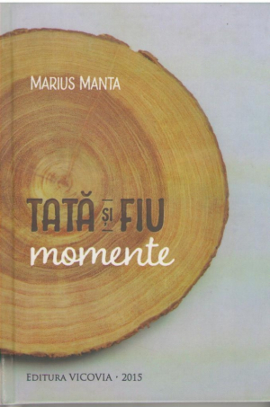 Tata si fiu  Momente