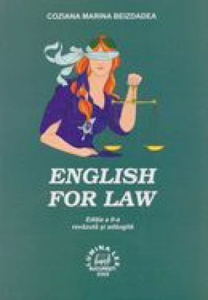 English for law. Editia a 2-a revazuta si adaugata.