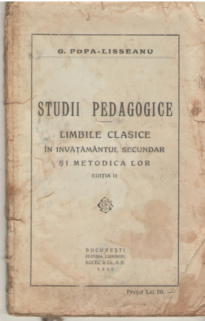 Studii pedagogice  Limbile clasice in invatamantul secundar si metodica lor  Editia II