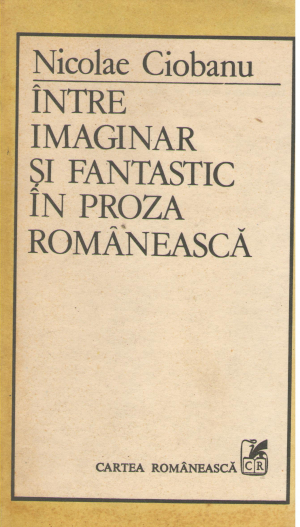 intre imaginar si fantastic in proza romaneasca
