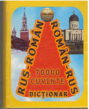 Dictionar Rus-Roman Roman-Rus 70000 cuvinte
