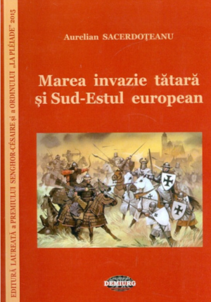 Marea invazie tatara si Sud-Estul european