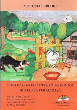 vulpea furacioasa . scrieri pentru copii de la bunica 5+