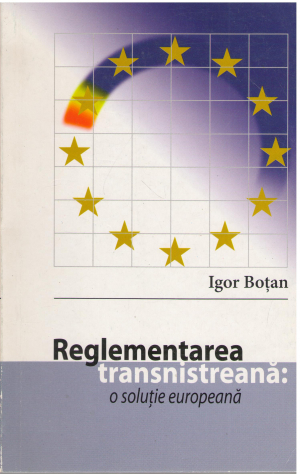 Reglementarea transnistreana o solutie europeana