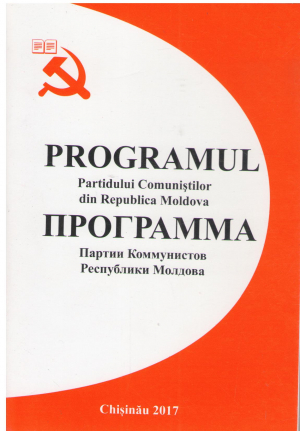 PROGRAMUL PARTIDULUI COMUNISTILOR DIN REPUBLICA MOLDOVA ПРАГРАММА ПАРТИИ КОММУНИСТОВ РЕСПУБЛИКА МОЛДОВА