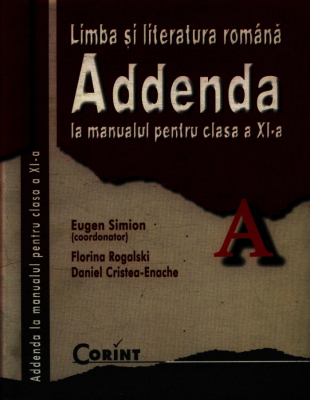Addend la manualul pentru clasa a XI-a. Romana