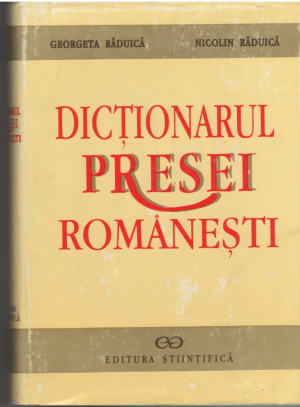 Dictionarul presei romanesti  1731-1918