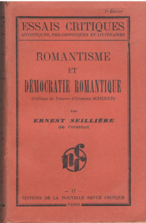 romantisme et democratie romantique critique de l'oeuvre d'edmond scherer