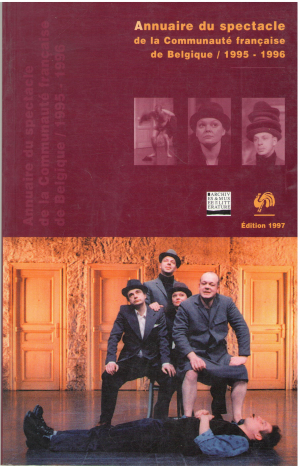annuaire du spectacle de la Communaute francaise de Belgique 1995-1996